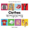 My First Bilingual Book -  Clothes (English-Bengali) cover