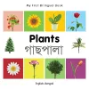 My First Bilingual Book -  Plants (English-Bengali) cover