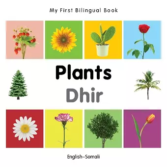 My First Bilingual Book - Plants (English-Somali) cover