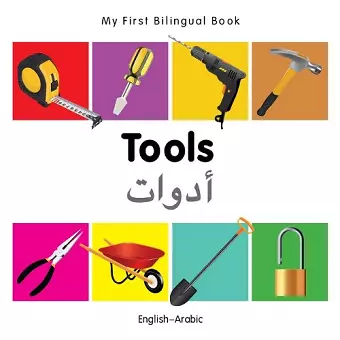 My First Bilingual Book -  Tools (English-Arabic) cover