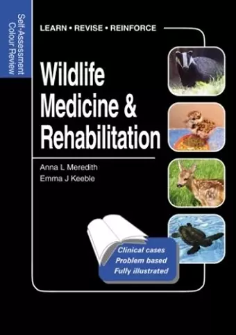 Wildlife Medicine and Rehabilitation cover