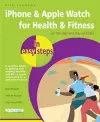 iPhone & Apple Watch for Health & Fitness in easy steps cover