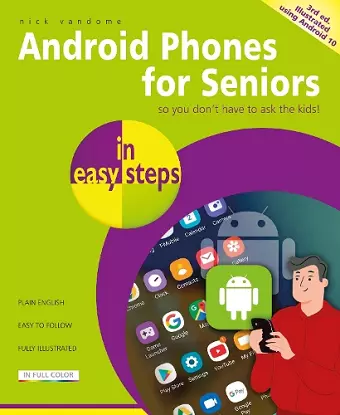 Android Phones for Seniors in easy steps cover