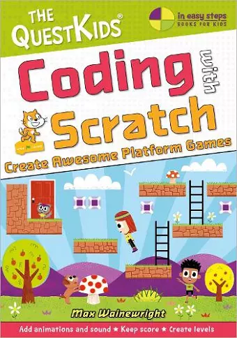 Coding with Scratch - Create Awesome Platform Games cover