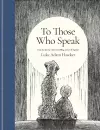To Those Who Speak cover