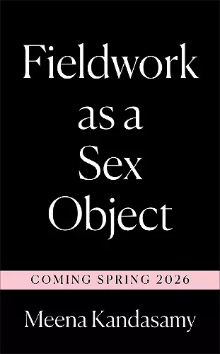 Fieldwork as a Sex Object cover