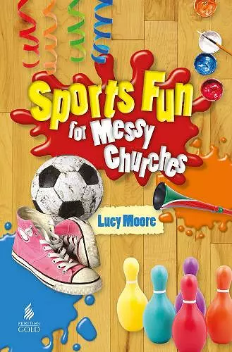 Sports Fun for Messy Churches cover