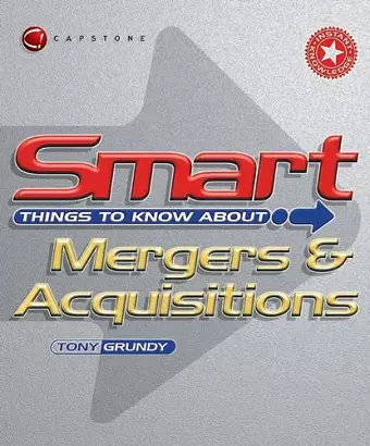 Smart Things to Know About Mergers and Acquisitions cover