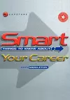 Smart Things to Know About Your Career cover