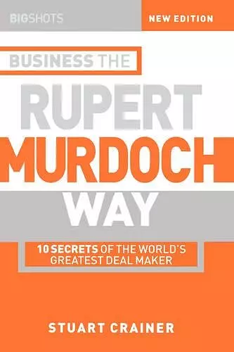 Business the Rupert Murdoch Way cover