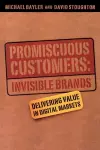 Promiscuous Customers:Invisible Brands cover