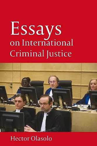 Essays on International Criminal Justice cover