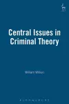 Central Issues in Criminal Theory cover