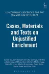 Cases, Materials and Texts on Unjustified Enrichment cover