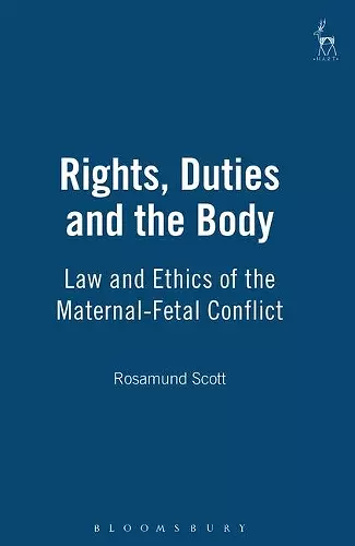 Rights, Duties and the Body cover