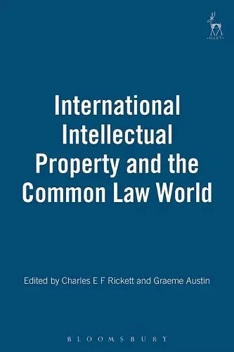 International Intellectual Property and the Common Law World cover