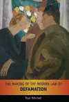 The Making of the Modern Law of Defamation cover