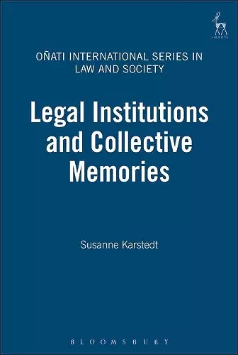 Legal Institutions and Collective Memories cover