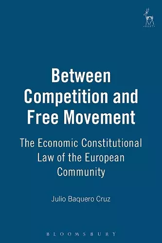 Between Competition and Free Movement cover