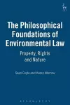 The Philosophical Foundations of Environmental Law cover