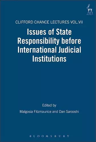 Issues of State Responsibility before International Judicial Institutions cover