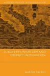 European Union Law and Defence Integration cover