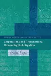 Corporations and Transnational Human Rights Litigation cover