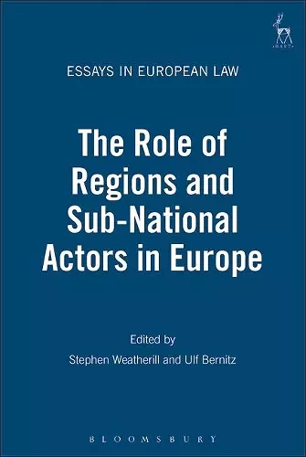 The Role of Regions and Sub-National Actors in Europe cover