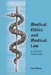 Medical Ethics and Medical Law cover