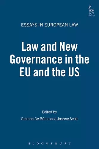 Law and New Governance in the EU and the US cover