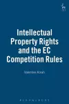 Intellectual Property Rights and the EC Competition Rules cover