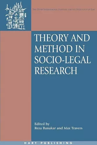 Theory and Method in Socio-Legal Research cover