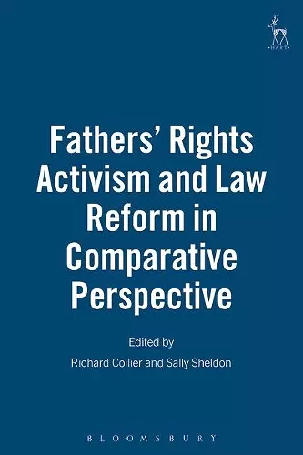 Fathers' Rights Activism and Law Reform in Comparative Perspective cover