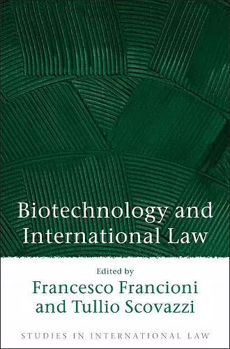 Biotechnology and International Law cover