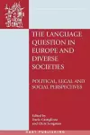 The Language Question in Europe and Diverse Societies cover