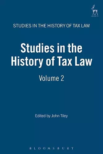 Studies in the History of Tax Law, Volume 2 cover