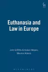 Euthanasia and Law in Europe cover