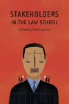 Stakeholders in the Law School cover