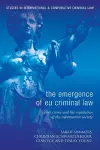 The Emergence of EU Criminal Law cover
