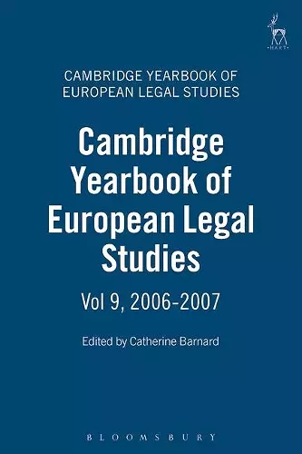 Cambridge Yearbook of European Legal Studies, Vol 9, 2006-2007 cover