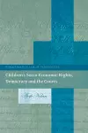 Children’s Socio-Economic Rights, Democracy And The Courts cover