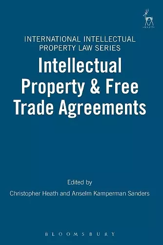 Intellectual Property & Free Trade Agreements cover