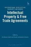 Intellectual Property & Free Trade Agreements cover