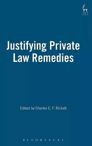 Justifying Private Law Remedies cover