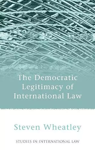 The Democratic Legitimacy of International Law cover