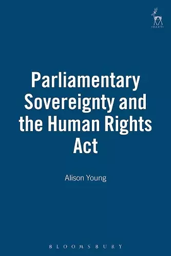 Parliamentary Sovereignty and the Human Rights Act cover