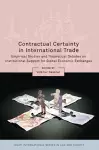 Contractual Certainty in International Trade cover