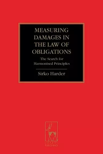 Measuring Damages in the Law of Obligations cover