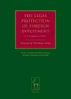 The Legal Protection of Foreign Investment cover