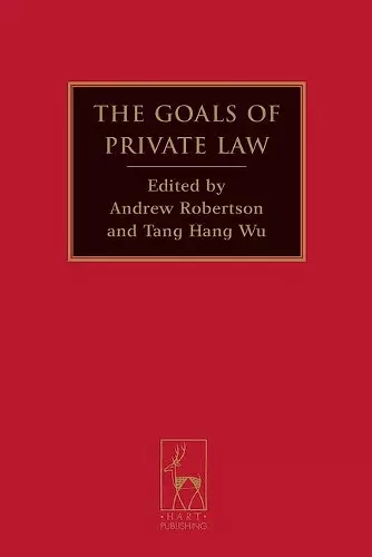 The Goals of Private Law cover